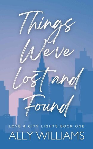 descargar libro Things We've Lost and Found