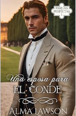 descargar libro Una esposa para el conde (Parejas perfectas 1)