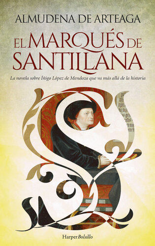 descargar libro El marqués de Santillana [ed.: Primera edición]