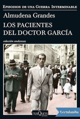 descargar libro Los pacientes del doctor García: Episodios de una Guerra Interminable