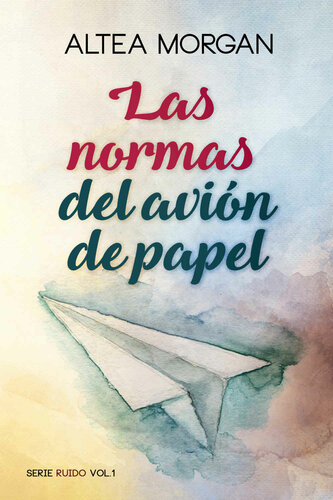 descargar libro Las normas del avión de papel