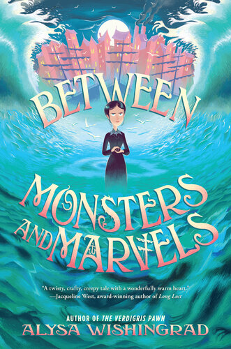 descargar libro Between Monsters and Marvels