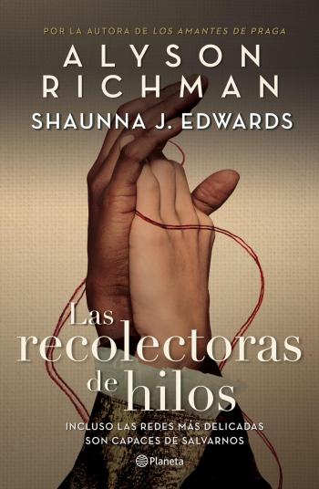 descargar libro Las recolectoras de hilos