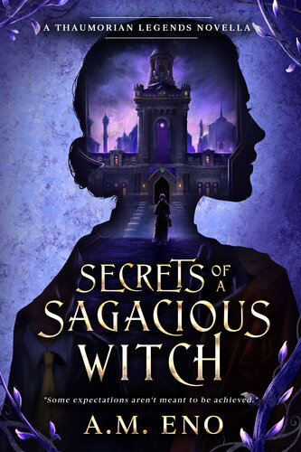 descargar libro Secrets of a Sagacious Witch: A Thaumorian Legends Novella