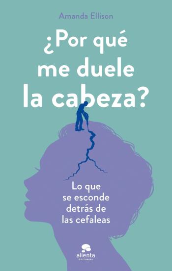 descargar libro ¿Por qué me duele la cabeza?