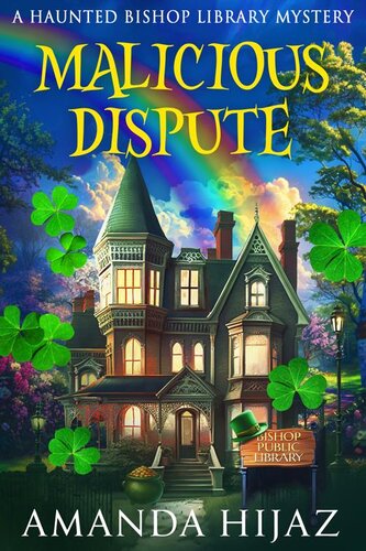 descargar libro Malicious Dispute: A Haunted Bishop Library Mystery