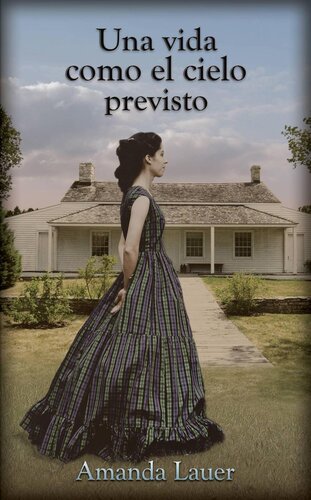 libro gratis Una vida como el cielo previsto