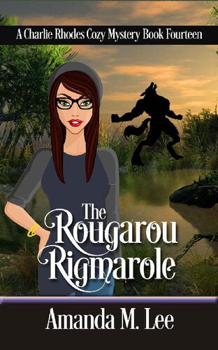 libro gratis The Rougarou Rigmarole (A Charlie Rhodes Cozy Mystery Book 14)