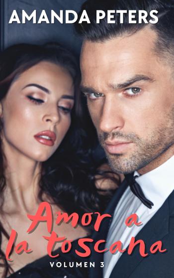 libro gratis Amor a la toscana #03