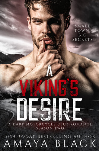 libro gratis A Viking's Desire: Season Two: A Dark Motorcycle Club Romance