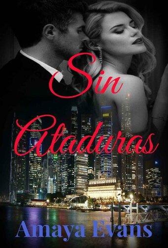 descargar libro Sin Ataduras (Spanish Edition)