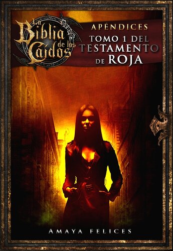 descargar libro La Biblia de los Caídos. Tomo 1 del testamento de Roja