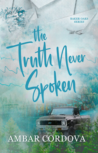 descargar libro The Truth Never Spoken