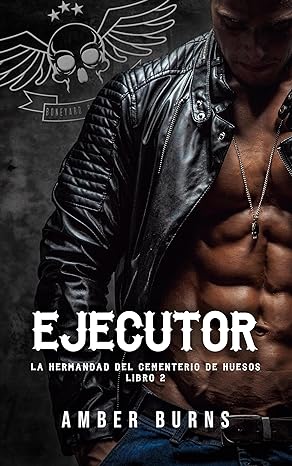 descargar libro Ejecutor (La Hermandad del Cementerio de Huesos #02)