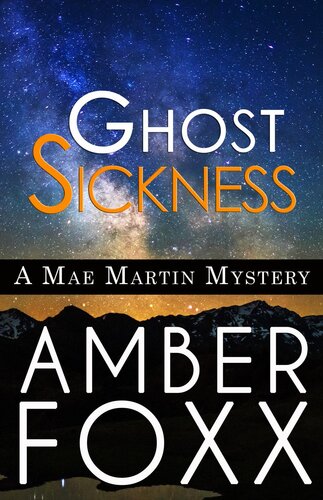 libro gratis Ghost Sickness: Mae Martin Mysteries, #5