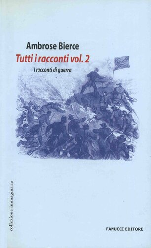 descargar libro Tutti racconti vol. 2 - I racconti di guerra