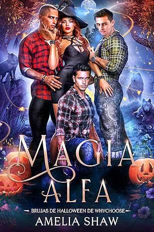 descargar libro Magia Alfa (Brujas de Halloween de Whychoose #01)