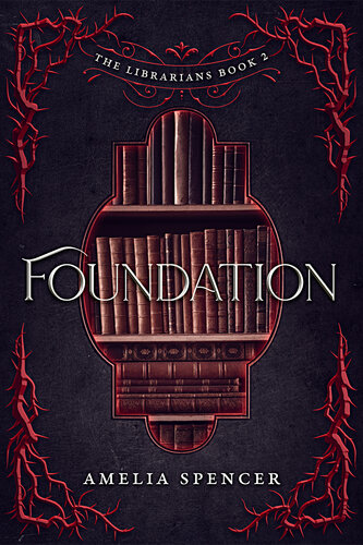 descargar libro Foundation (The Librarians Book 2)