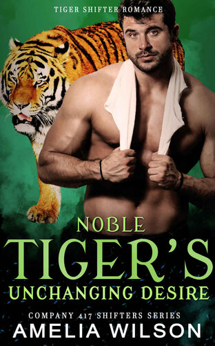 descargar libro Noble Tiger’s Unchanging Desire