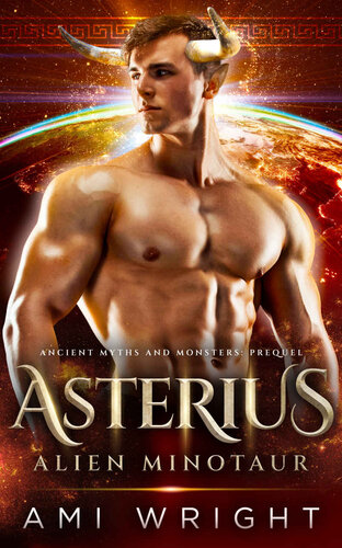 descargar libro Asterius: Alien Minotaur (Ancient Myths and Monsters)