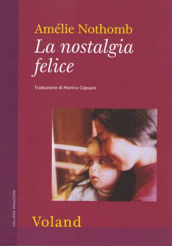 descargar libro La nostalgia felice