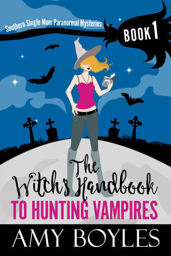 descargar libro The Witch's Handbook to Hunting Vampires