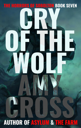 descargar libro Cry of the Wolf (The Horrors of Sobolton Book 7)