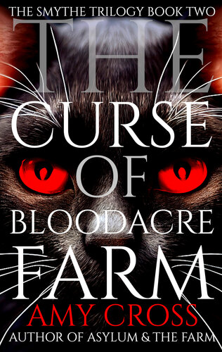 descargar libro The Curse of Bloodacre Farm (The Smythe Trilogy Book 2)