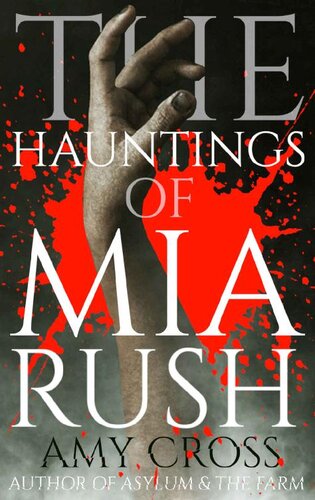 descargar libro The Hauntings of Mia Rush