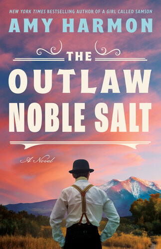 descargar libro The Outlaw Noble Salt: A Novel