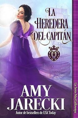 descargar libro La Heredera del Capitán (MacGalloways 3)