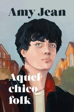 descargar libro Aquel chico folk (Folk 02)