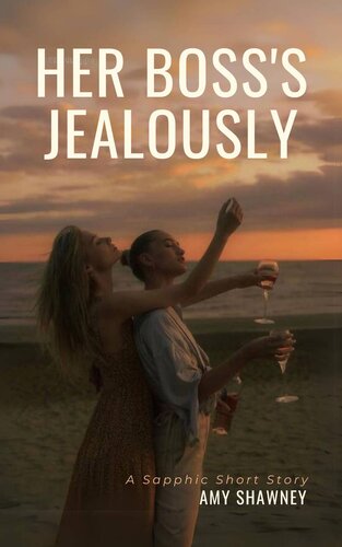 libro gratis Her Boss's Jealously: A Sapphic Short Story