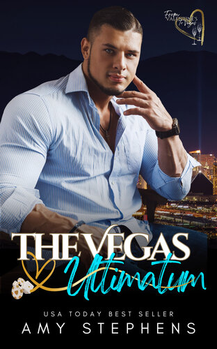 descargar libro The Vegas Ultimatum (From Valentine's to Vegas)