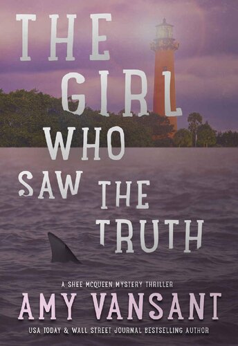 descargar libro The Girl Who Saw the Truth: A perfect family of friendly neighborhood mercenaries... (The Shee McQueen Mystery Thriller Series Book 5)