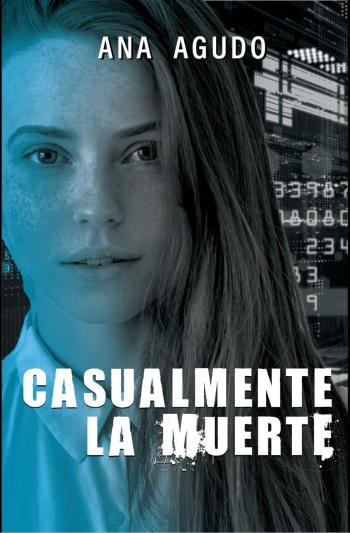 descargar libro Casualmente la muerte (La casualidad lleva tu nombre #02)