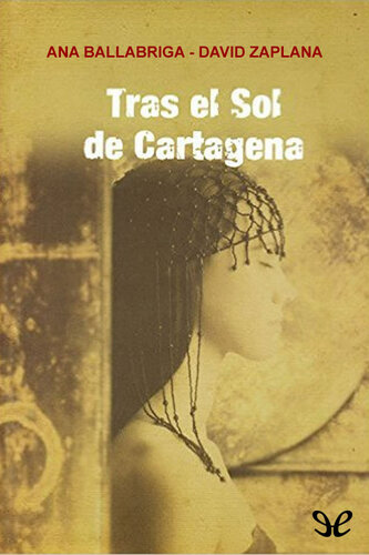 libro gratis Tras el sol de Cartagena