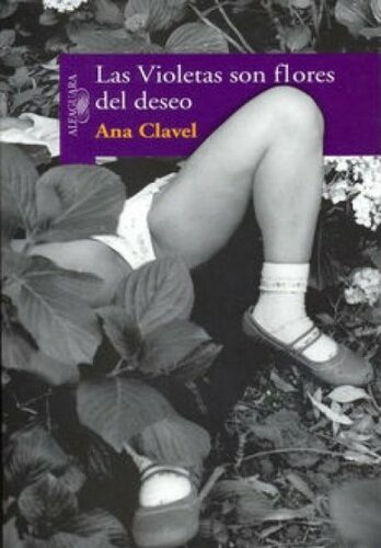 descargar libro Las violetas son flores del deseo