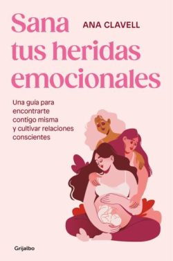 descargar libro Sana tus heridas emocionales