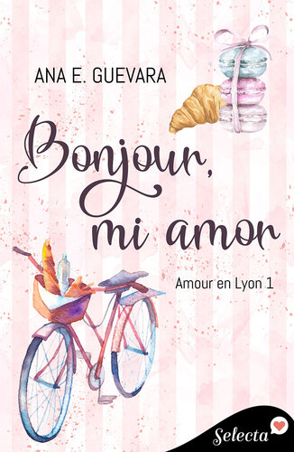 descargar libro Bonjour, mi amor (Amour en Lyon 1)