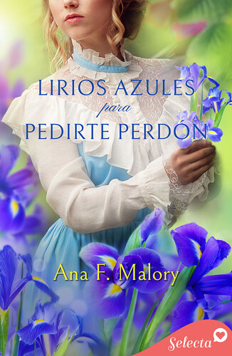 descargar libro Lirios azules para pedirte perdón (Los Talbot 2)