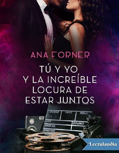 descargar libro Tú y yo y la increíble locura de estar juntos