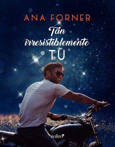 libro gratis Tan irresistiblemente tú. Tan tú, tan nosotros, 1