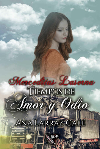 libro gratis Merceditas Laserna: Tiempos de amor y odio