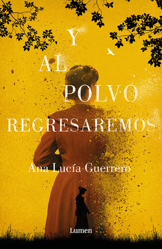 libro gratis Y al polvo regresaremos