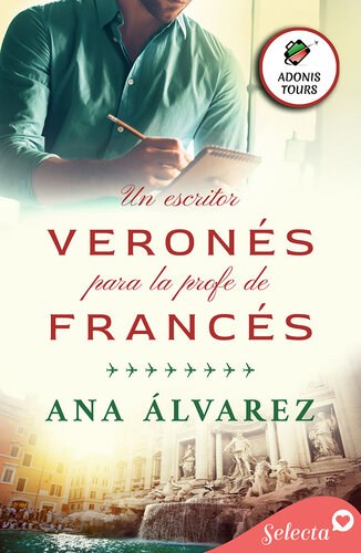 libro gratis Un escritor veronés para la profe de francés (Adonis tours 1)