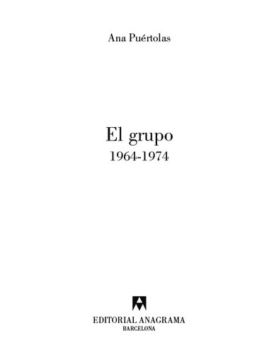 libro gratis El Grupo. 1964-1974