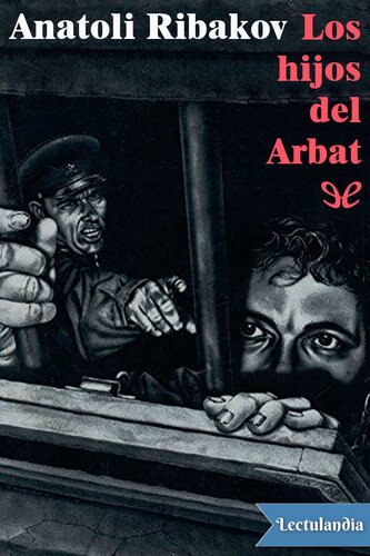 libro gratis Los hijos del Arbat