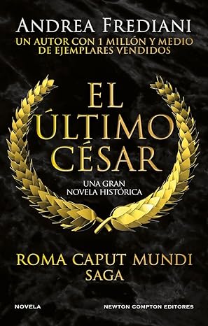 descargar libro El último césar (Roma Caput Mundi #02)