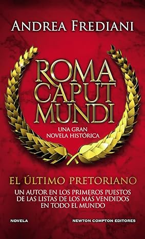 descargar libro El último pretoriano (Roma Caput Mundi #01)